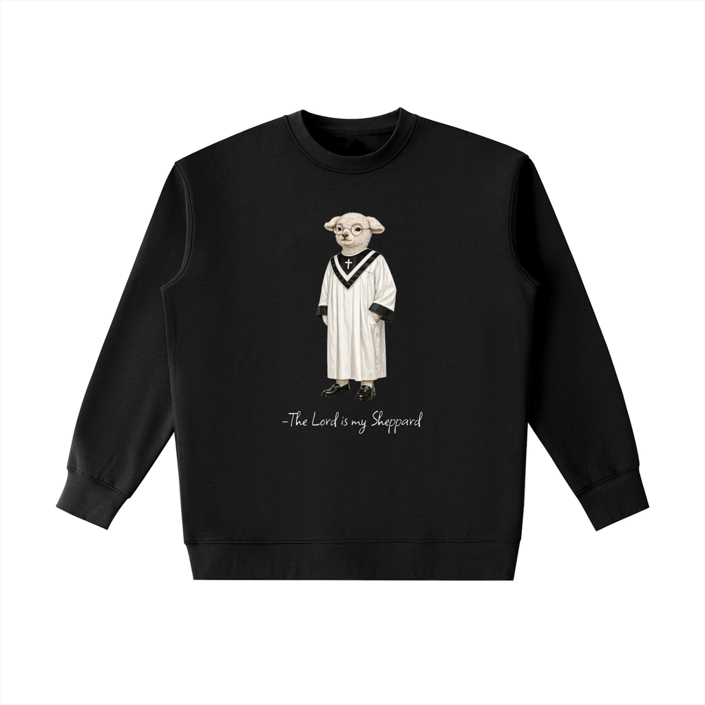 Lord is my Sheppard Crewneck Sweatshirt