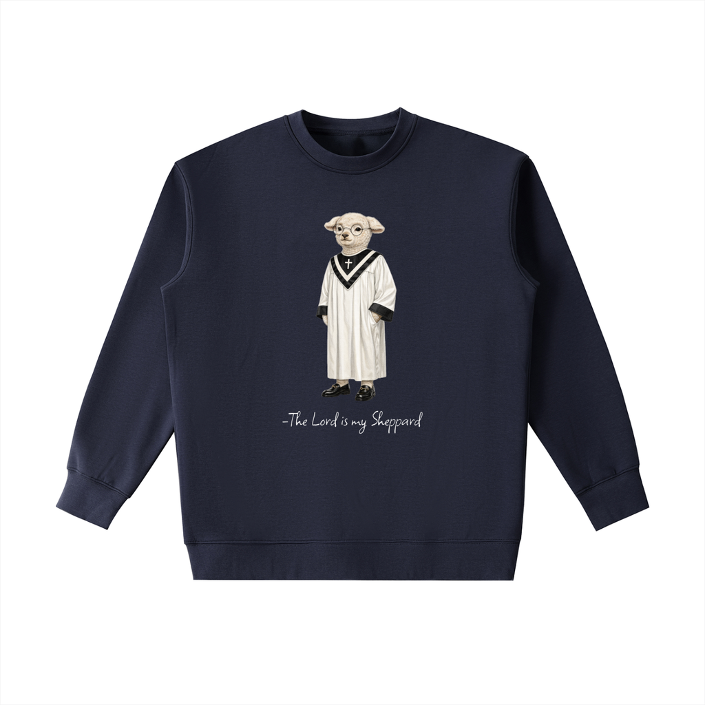 Lord is my Sheppard Crewneck Sweatshirt