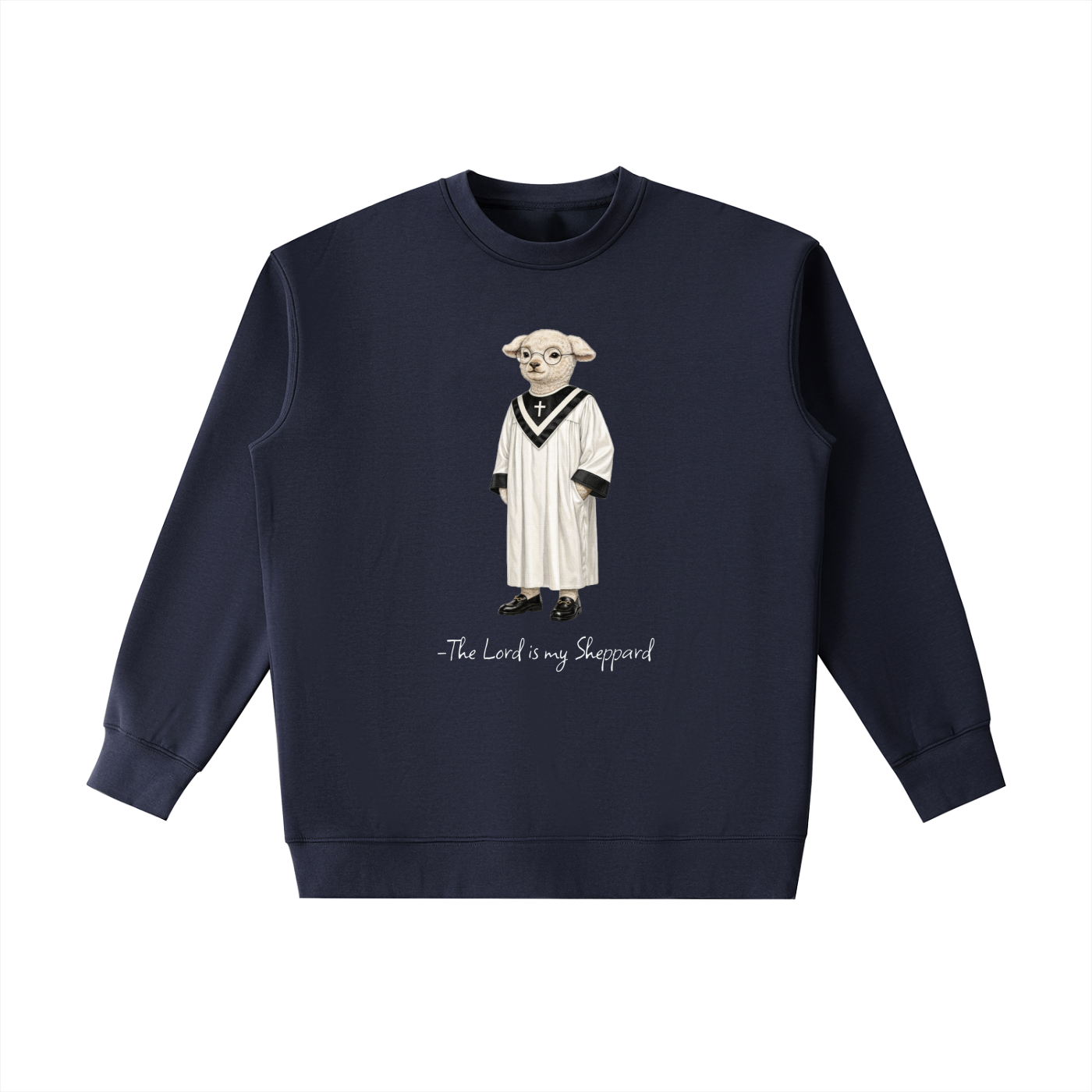 Lord is my Sheppard Crewneck Sweatshirt